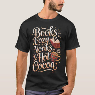 Camiseta Books Cozy Nooks Hot Cocoa Winter Reading Warmth C