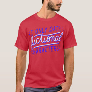 Camiseta Bookworm I Apenas Caracteres Ficcionais de Data II