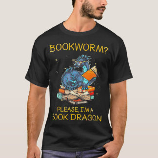 Camiseta Bookworm Por Favor Sou Um Dragão De Livro