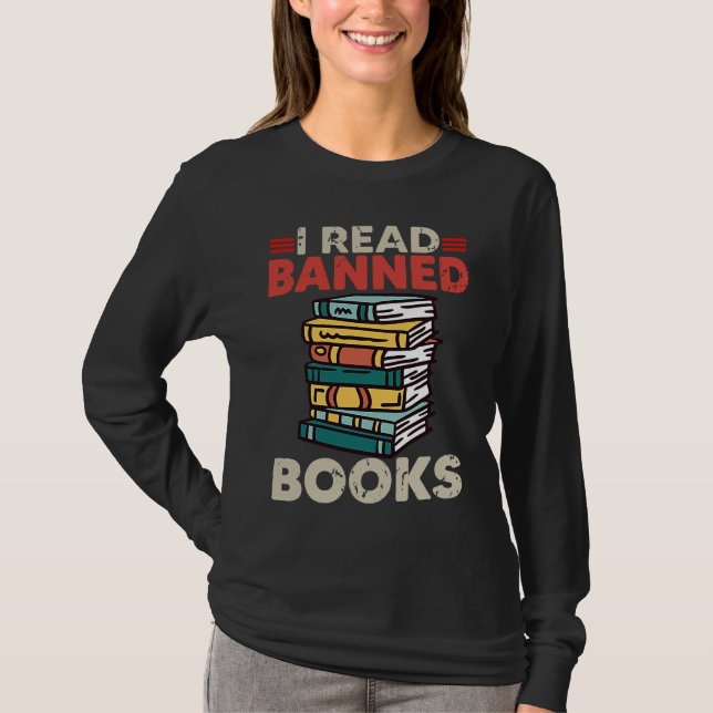 Camiseta Bookworm Reading Book Ban Reader I Read Banned Boo (Frente)