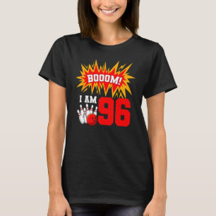 Camiseta Boom I Am 96 Boliche Bowler Bday 9