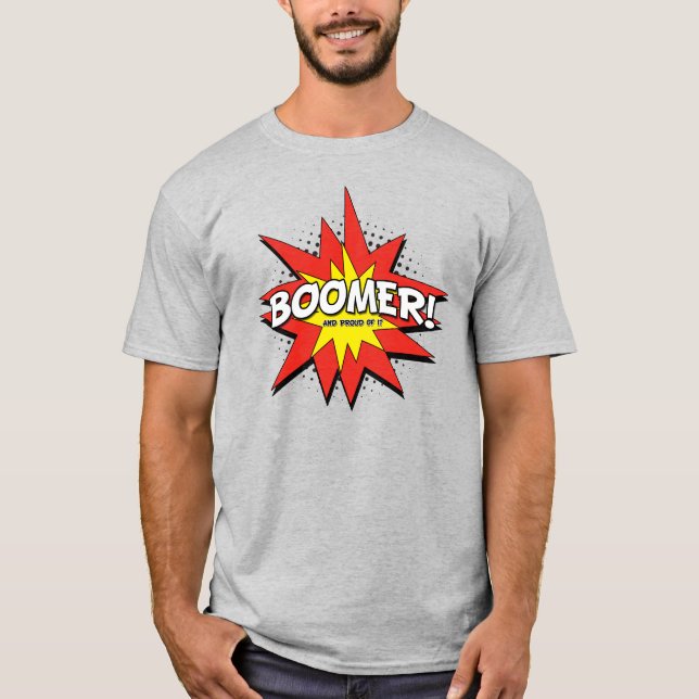 Camiseta Boomer! E Orgulhosa (Frente)