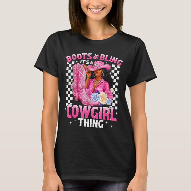 Camiseta Boots And Bling It's Cowgirl Thing Black History G (Frente)