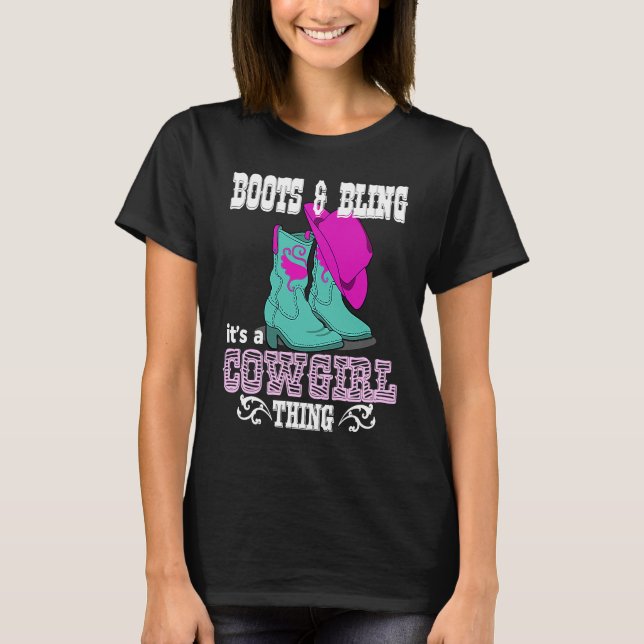 Camiseta Boots Bling Its A Cowgirl Thing Country Life (Frente)