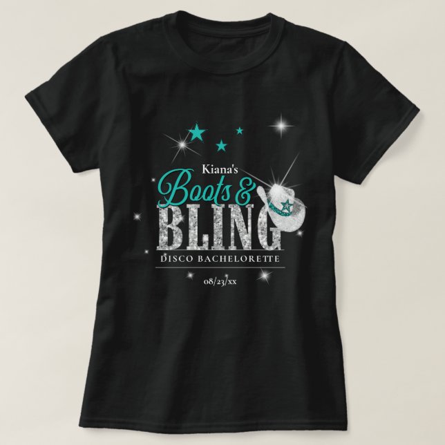 Camiseta Boots 'n Bling Disco Bachelorette Azul Teal Preto  (Frente do Design)