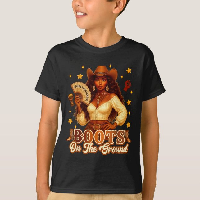 Camiseta Boots On The Ground Black History Cowgirl Where Th (Frente)