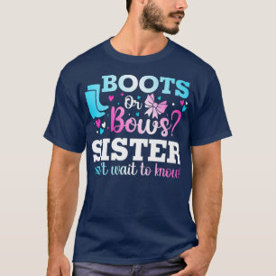 Camiseta Boots ou Arcos Irmã Gênero Revelação Chá de fralda