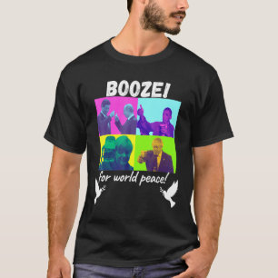 Camiseta Booze Para A Paz No Dia Internacional