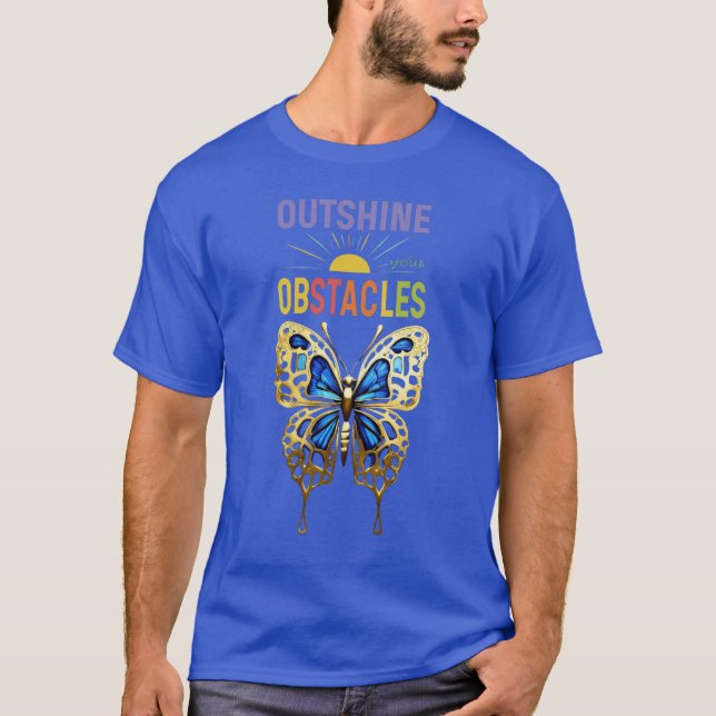 Camiseta Borboleta Azul Elegante: "Esqueça seus Obstáculos" (Frente)