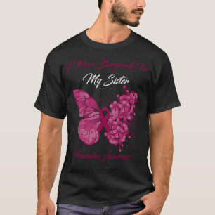 Camiseta Borboleta Eu Visto Borgonha Para Minha Irmã Dores