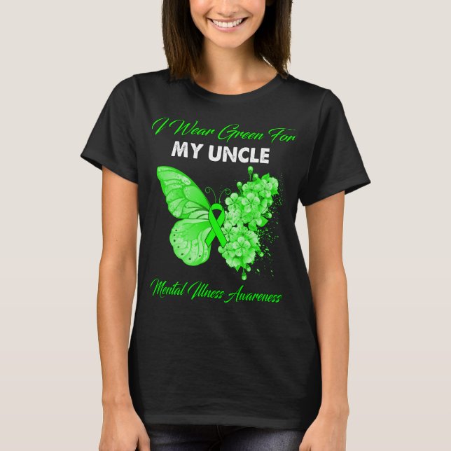Camiseta Borboleta Eu Visto Verde Para Minha Doença Mental  (Frente)