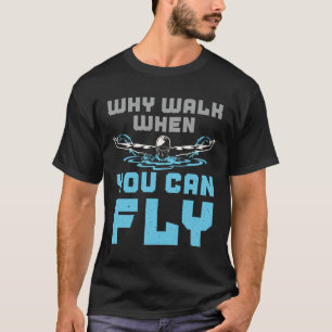 Camiseta Borboleta Nadadora Por Que Caminhar Quando Você Po