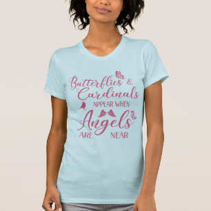 Camiseta Borboletas e cardeais aparecem quando o Angel est