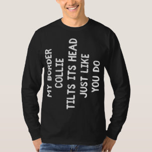 Camiseta Borda Collie Engraçado Cachorro Dão para mulheres