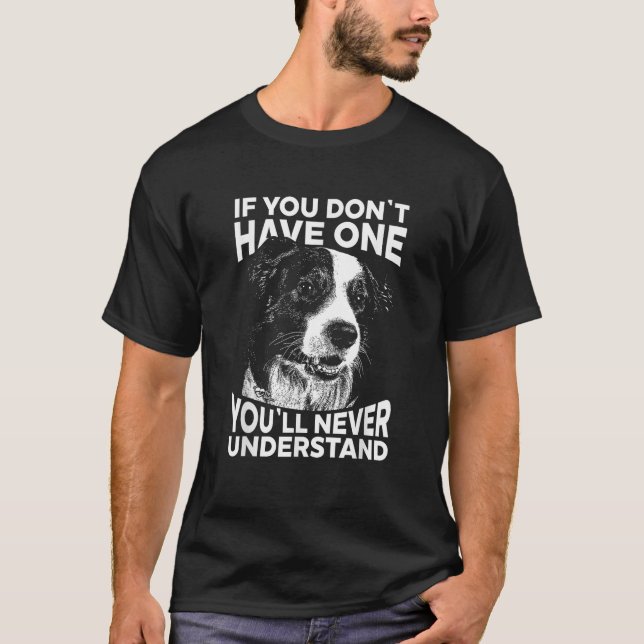 Camiseta Borda Collie T Shirt Se você não tem nenhuma graça (Frente)