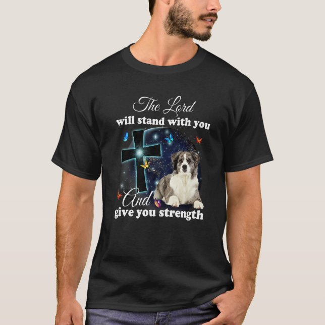 Camiseta Border Collie Dog The Lord Will Stand With You Chr (Frente)