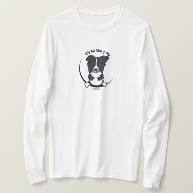 Camiseta Border Collie É Tudo Sobre Mim (Frente do Design)