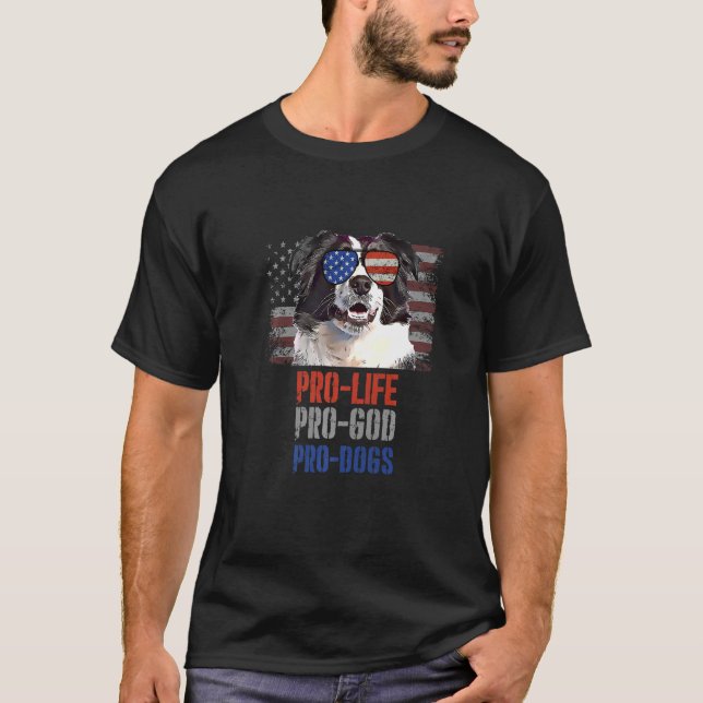 Camiseta Border Collie Pro Life Pro God Pro Cães (Frente)