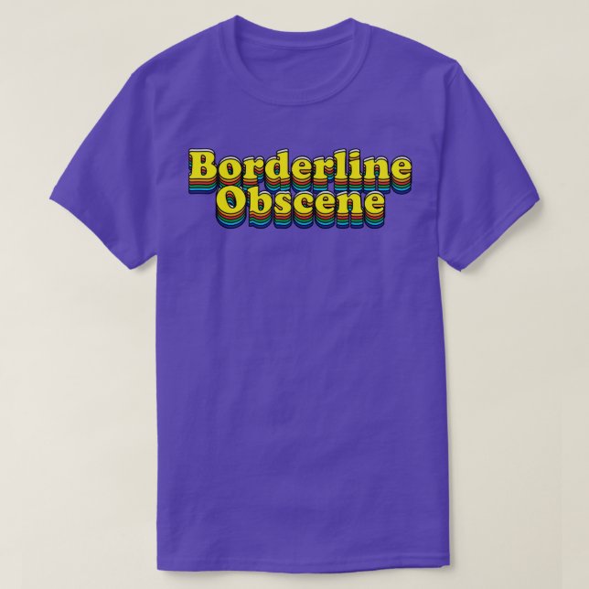 Camiseta Borderline Obscenidade (Frente do Design)