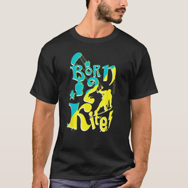 Camiseta Born 2 Kite Vibes Kiteboarding Kitesurfing Water S (Frente)