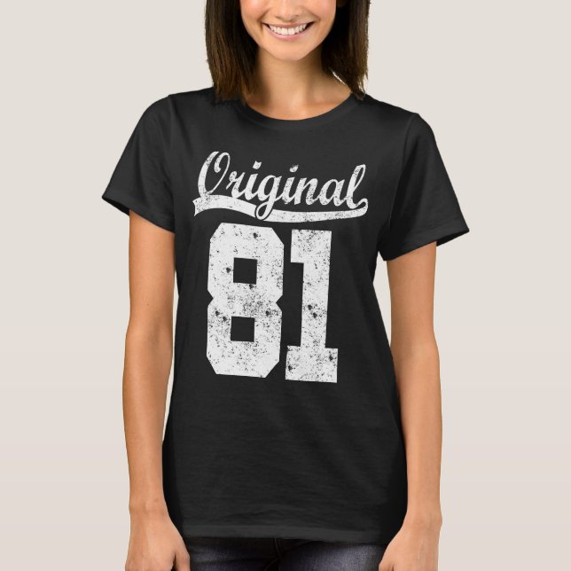 Camiseta born 81 birthday shirt (Frente)