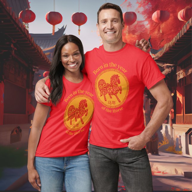 Camiseta Born in the year of the Horse Chinese Zodiac (Criador carregado)