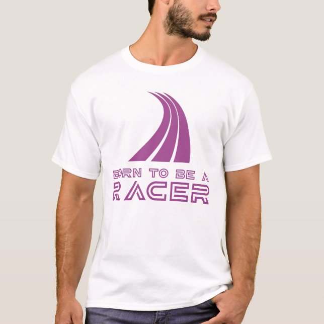 Camiseta Born To Be A Racer (Frente)