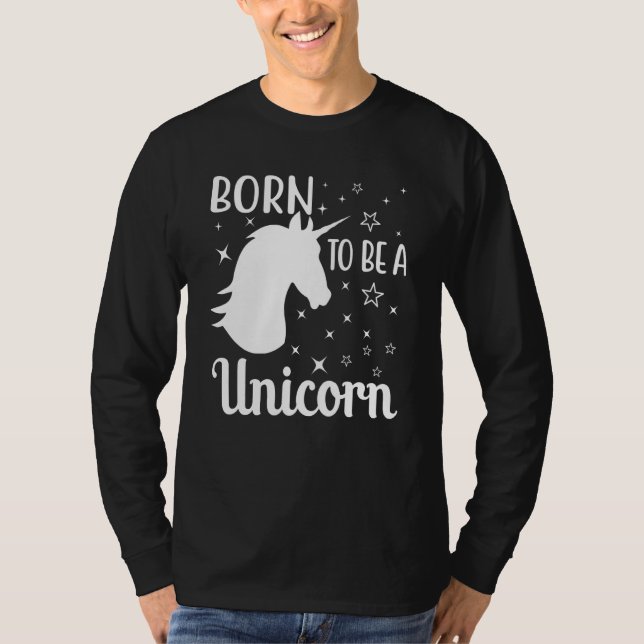 Camiseta Born To Be A Unicorn (Frente)