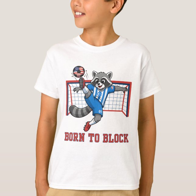 Camiseta Born To Block, Funny Raccoon Soccer Goalie Keeper (Frente)