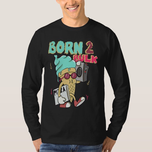Camiseta Born To Bulk Ice Bodybuilding Gym Training (Frente)