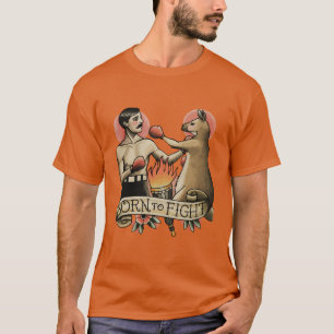 Camiseta Born to Fight
