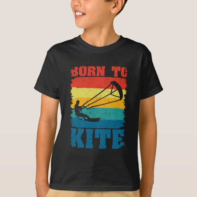 Camiseta Born To Kite Kiteboarder Kitesurfing Kitesurfing (Frente)