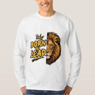 Camiseta Born to Lead Lion