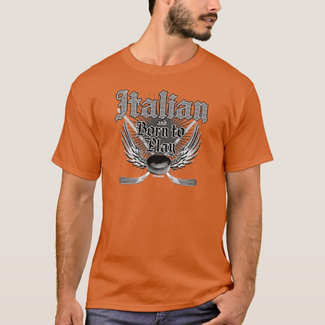 Camiseta Born To Play (Italian) (Frente)