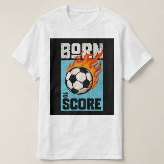 Camiseta Born to Score – Gráfica de Jogador de Fut
