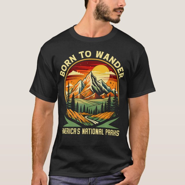 Camiseta Born To Wander Americas National Parks Camping Hik (Frente)