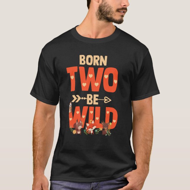 Camiseta Born Two Be Wild Toddler Bday Girl Woodland Animal (Frente)