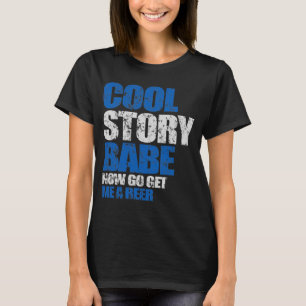Camiseta Borracho legal da história. Vai agora obtem-me um