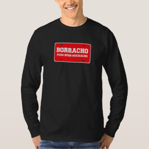 Camiseta Borracho Pero Buen Muchacho Car Licate Plate