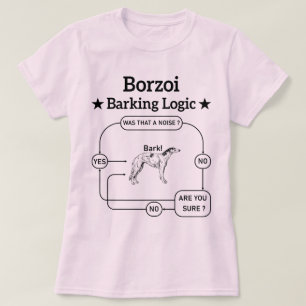 Camiseta Borzoi Barking Logic Funny Dog Owner Sarcástico