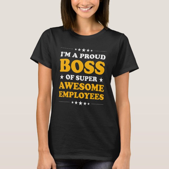 Camiseta Boss Day Employee Appreciation Office Men's & Wome (Frente)