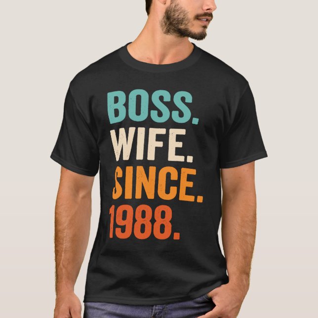 Camiseta Boss Wife Since 1988 35th wedding anniversary (Frente)