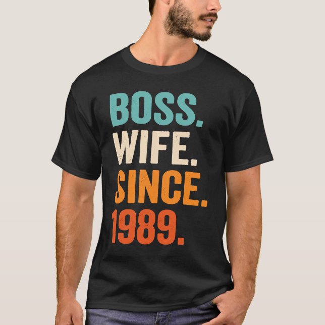 Camiseta Boss Wife Since 1989 34th wedding anniversary (Frente)
