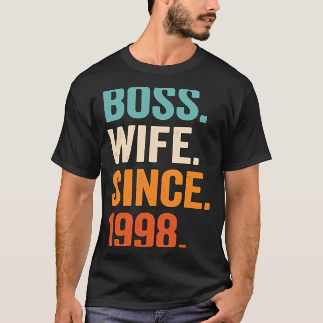 Camiseta Boss Wife Since 1998 25th wedding anniversary (Frente)