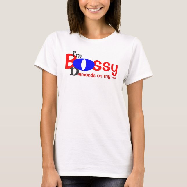 Camiseta bossy (Frente)