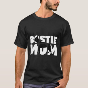 Camiseta Bostie Mãe Boston Terrier Mãe Cachorro Mãe Tee