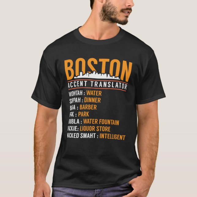 Camiseta Boston Accent Translator (Frente)