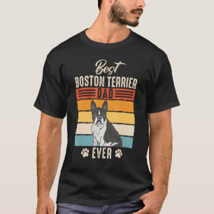 Camiseta Boston Bull Terrier Best Boston Terrier Dad Ever