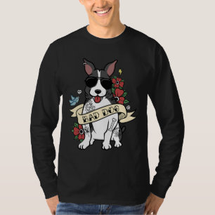 Camiseta Boston Terrier Bad Dog