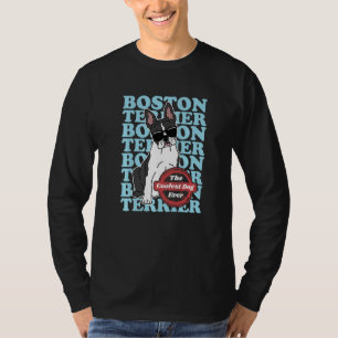 Camiseta Boston Terrier Coolest Dog Dog Owner Terrie